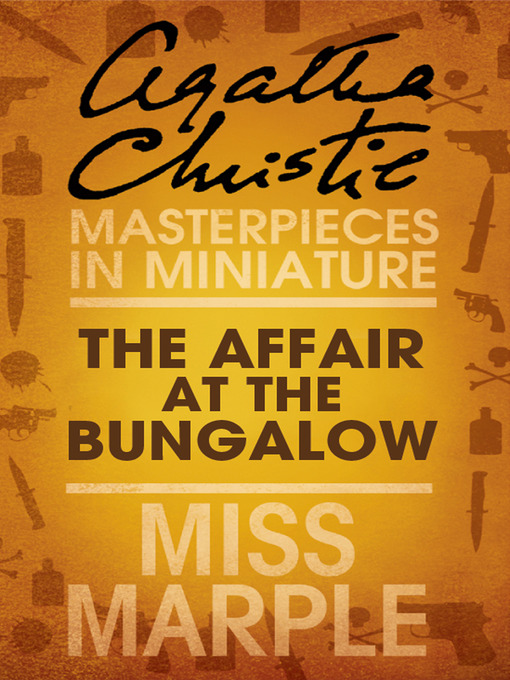 Title details for The Affair at the Bungalow by Agatha Christie - Available